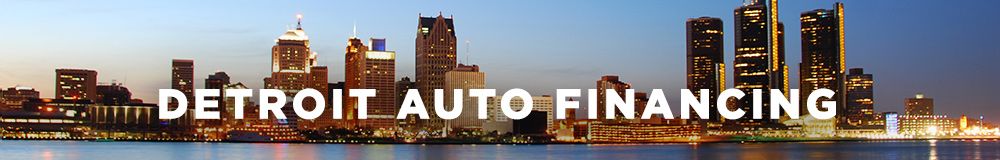 Detroit Michigan Auto Loans
